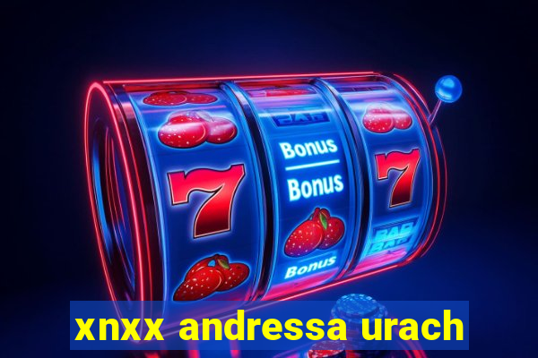 xnxx andressa urach